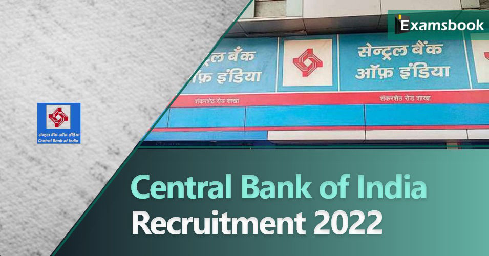 Central Bank of India Recruitment 2022