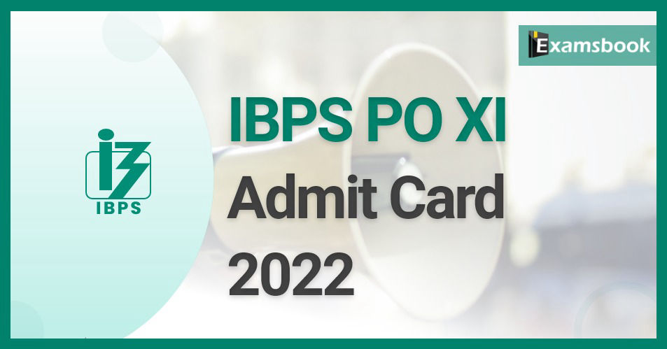 IBPS SO XI Admit Card 2022: Interview Call Letter Out Now! 