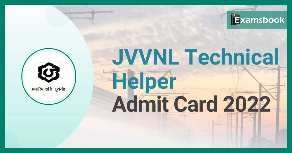 JVVNL Technical Helper III Admit Card 2022