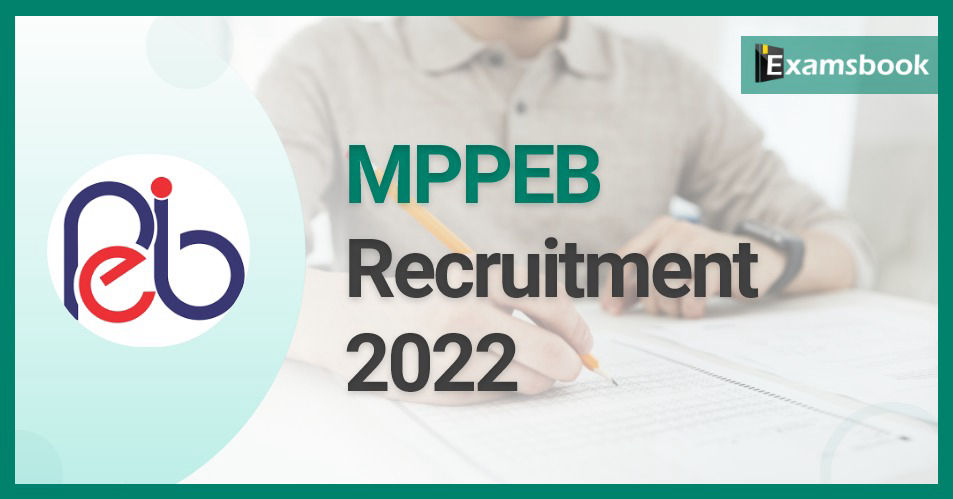 MPPEB Recruitment 2022 – Group 3 Vacancies Released