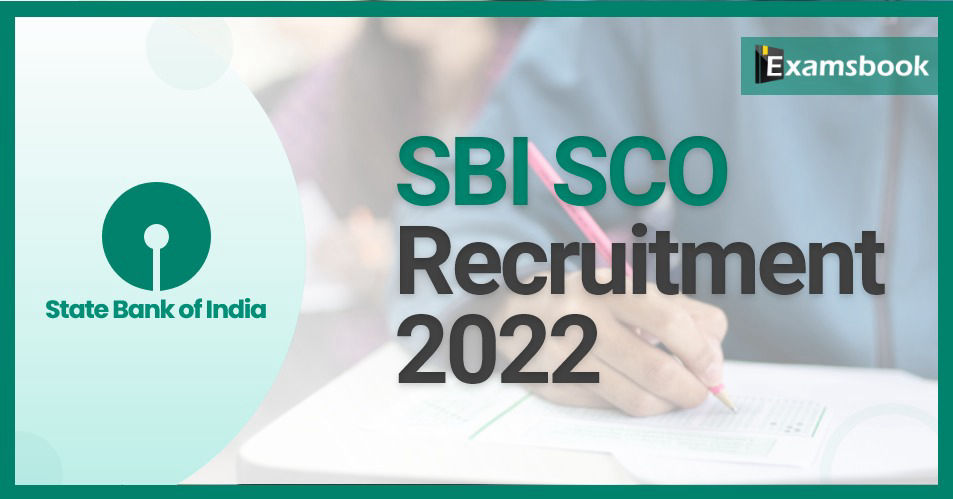 SBI SCO Recruitment 2022: SBI Latest Notification Released