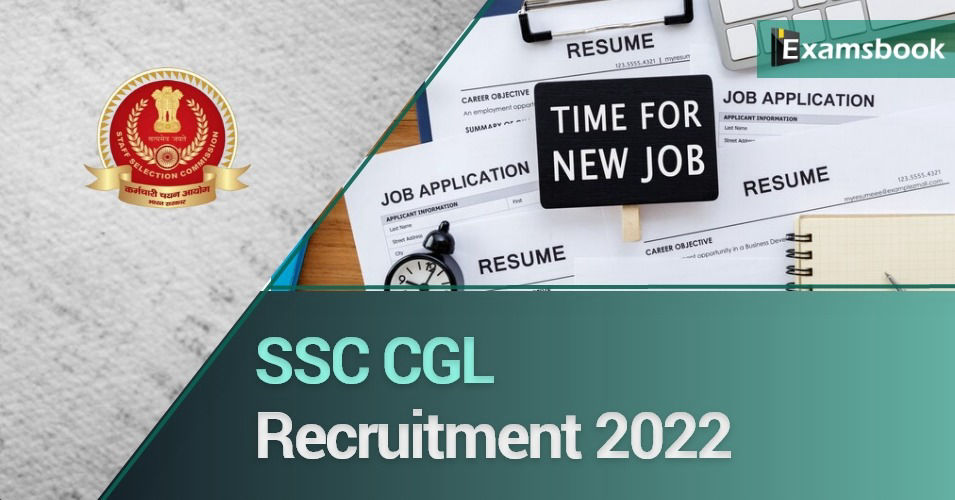 SSC CGL Recruitment 2022