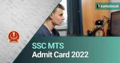 SSC MTS Tier 2 Admit Card 2022